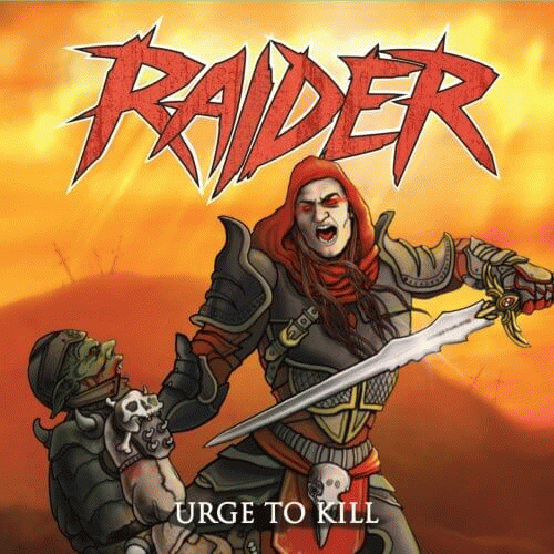 Raider : Urge to Kill Raider : Urge to Kill